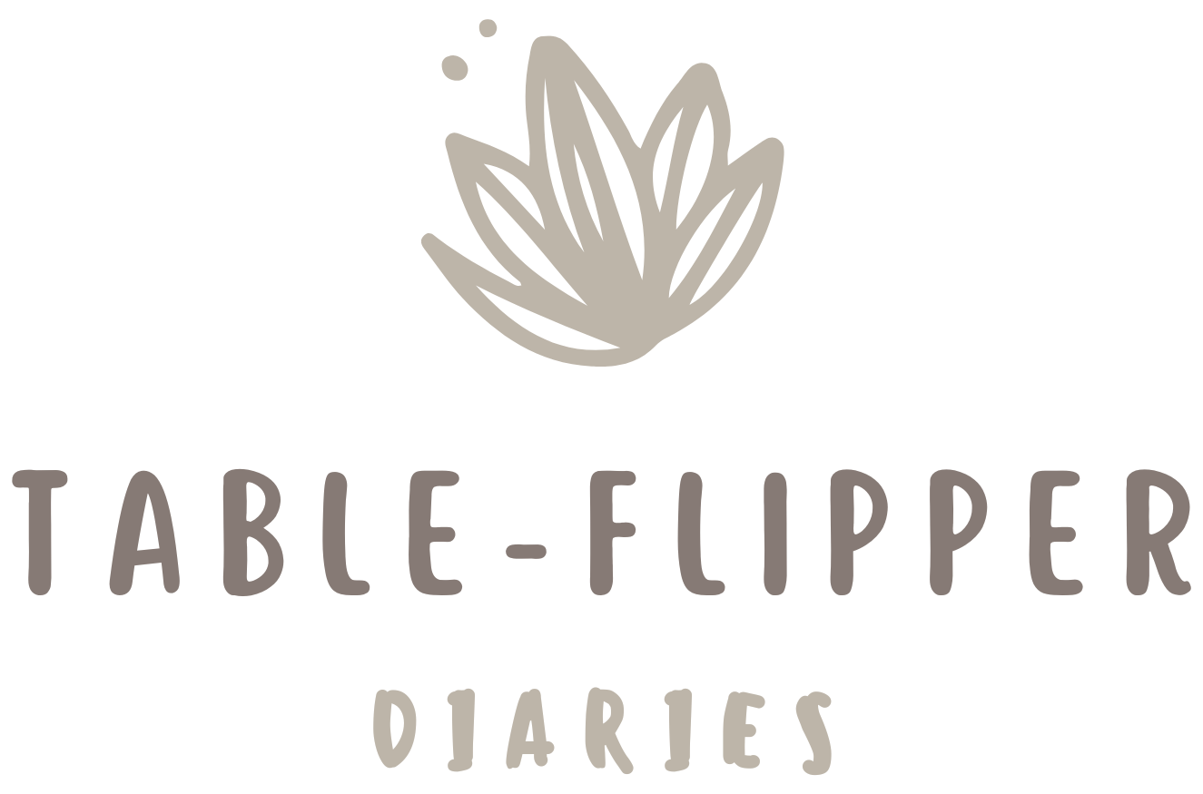 Table-Flipper Diaries